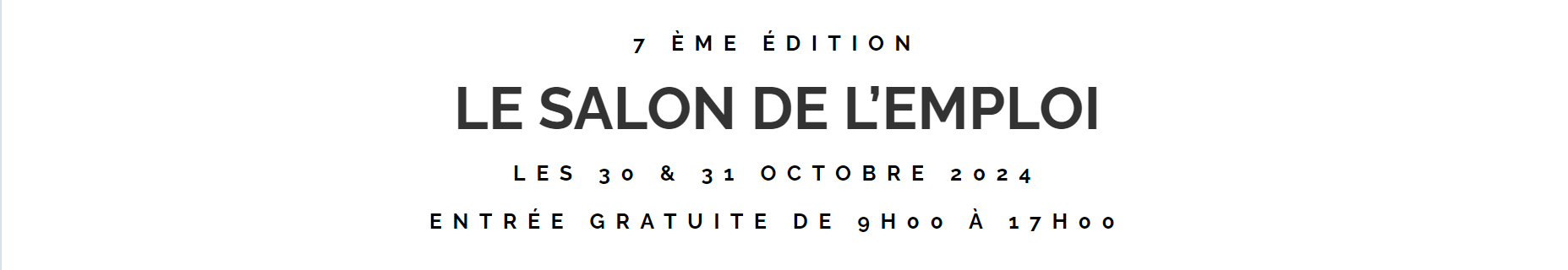 Salon de l'emploi 7émé édition 30 &31 otobre 2024